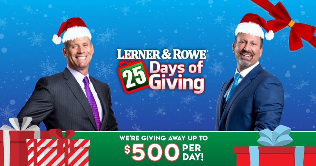 Lerner and Rowe's 25 Days of Giving Contest